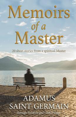 Linda Hoppe, Jean Tinder - Memoirs of a Master: Short stories from a spiritual Master, Häftad. Tillgänglighet: Lägg i varukorg