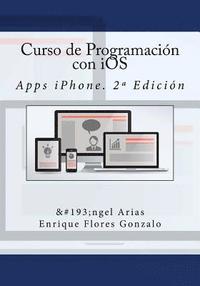Curso de Programación con iOS: Apps iPhone. 2a Edición