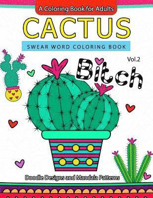 Swear Word Coloring Book, Joel S. Costa - Cactus Swear Word Coloring Books Vol.2: Doodle Design and Mandala Patterns, Häftad. Tillgänglighet: Lägg i varukorg
