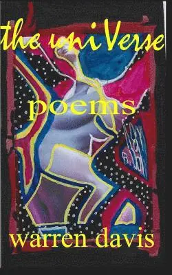 Warren Davis - The uniVerse: Poems, Häftad. Tillgänglighet: Lägg i varukorg