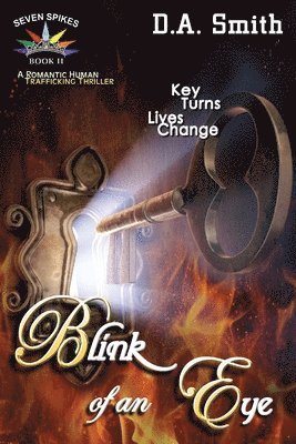 D. a. Smith - Seven Spikes Book 2: Blink of an Eye, Häftad. Tillgänglighet: Lägg i varukorg