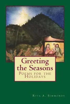 Rita a. Simmonds - Greeting the Seasons: Poems for the Holidays, Häftad. Tillgänglighet: Lägg i varukorg