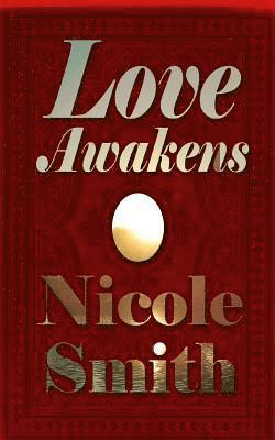 Nicole Smith - Love Awakens: Book 11 of the Sully Point Series, Häftad. Tillgänglighet: Lägg i varukorg