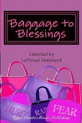 Tracey Acadia Thomas, Stephanie Martin - Baggage to Blessings, Häftad. Tillgänglighet: Lägg i varukorg