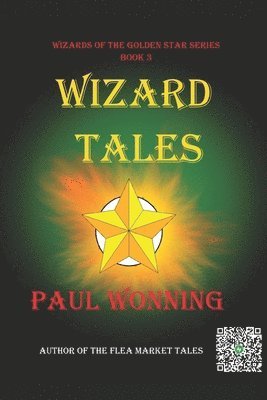 Paul R Wonning - Wizard Tales, Häftad. Tillgänglighet: Lägg i varukorg