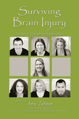 Amy Zellmer - Surviving Brain Injury: Stories of Strength and Inspiration, Häftad. Tillgänglighet: Lägg i varukorg