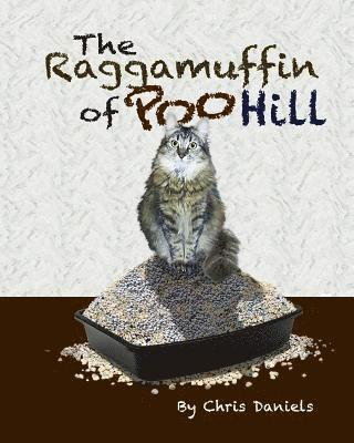 Chris Daniels - The Raggamuffin of Poo Hill, Häftad. Tillgänglighet: Lägg i varukorg