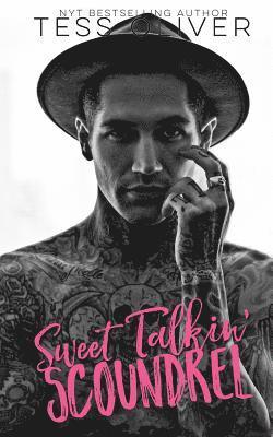 Tess Oliver - Sweet Talkin' Scoundrel, Häftad. Tillgänglighet: Lägg i varukorg