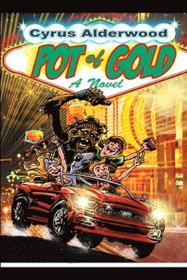 Cyrus Alderwood - Pot of Gold, Häftad. Tillgänglighet: Lägg i varukorg