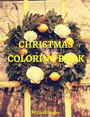 William Norton - Christmas coloring book: for adult and children, Häftad. Tillgänglighet: Lägg i varukorg