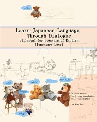 Miku Ono - Learn Japanese Language Through Dialogue, Häftad. Tillgänglighet: Lägg i varukorg