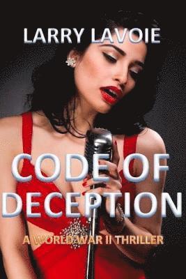 Larry Lavoie - Code of Deception, Häftad. Tillgänglighet: Lägg i varukorg