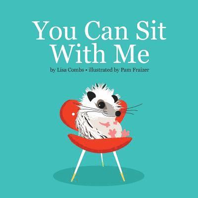 Lisa Combs - You Can Sit With Me, Häftad. Tillgänglighet: Tillfälligt slut