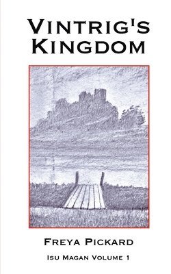 Freya Pickard - Vintrig's Kingdom, Häftad. Tillgänglighet: Lägg i varukorg
