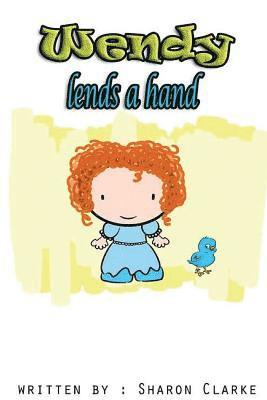 Sharon Clarke - Wendy Lends a Hand, Häftad