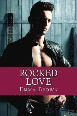 Emma Brown - Rocked Love, Häftad