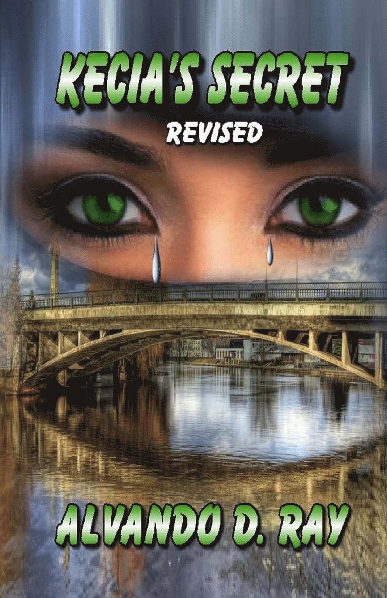 Alvando D Ray - Kecia's Secret, Häftad. Tillgänglighet: Lägg i varukorg