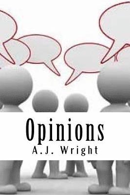 A. J. Wright - Opinions: Stories Untold, Häftad