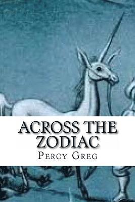 Percy Greg - Across the Zodiac, Häftad