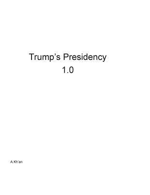 A. Kh'an - Trump's Presidency 1.0, Häftad. Tillgänglighet: Lägg i varukorg
