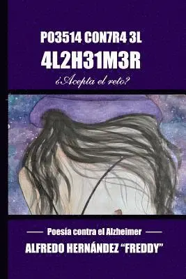 Alfredo Hernandez - Poesia contra el Alzheimer, Häftad. Tillgänglighet: Lägg i varukorg
