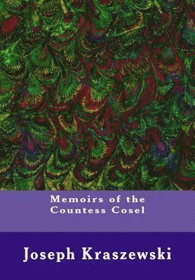 S. C. De Soissons - Memoirs of the Countess Cosel, Häftad