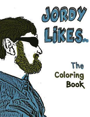 Joshua Smith - Jordy Likes: : The Coloring Book, Häftad. Tillgänglighet: Lägg i varukorg