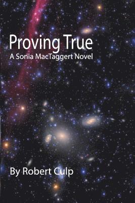Robert Culp - Proving True: Proving True, Häftad. Tillgänglighet: Lägg i varukorg