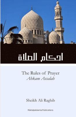 Taqiuddin an Nabhani - The Rules of Prayer (Ahkam As-Salah), Häftad