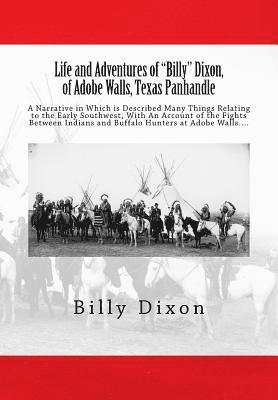 Frederick S. Barde, Billy Dixon - Life and Adventures of "Billy" Dixon, of Adobe Walls, Texas Panhandle: A Narrative in Which is Described Many Things Relating to the Early Southwest,, Häftad. Tillgänglighet: Lägg i varukorg