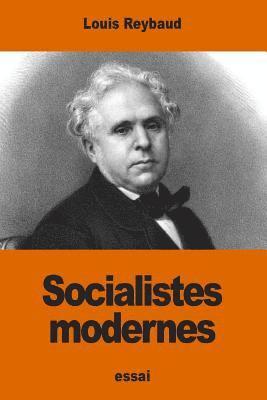 Louis Reybaud - Socialistes modernes, Häftad. Tillgänglighet: Lägg i varukorg