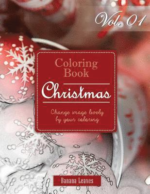 Banana Leaves - Fantasy Christmas: Gray Scale Photo Adult Coloring Book, Mind Relaxation Stress Relief Coloring Book Vol1: Series of coloring book for ad, Häftad. Tillgänglighet: Lägg i varukorg
