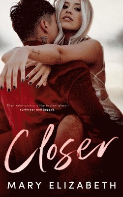 Mary Elizabeth - Closer, Häftad. Tillgänglighet: Lägg i varukorg