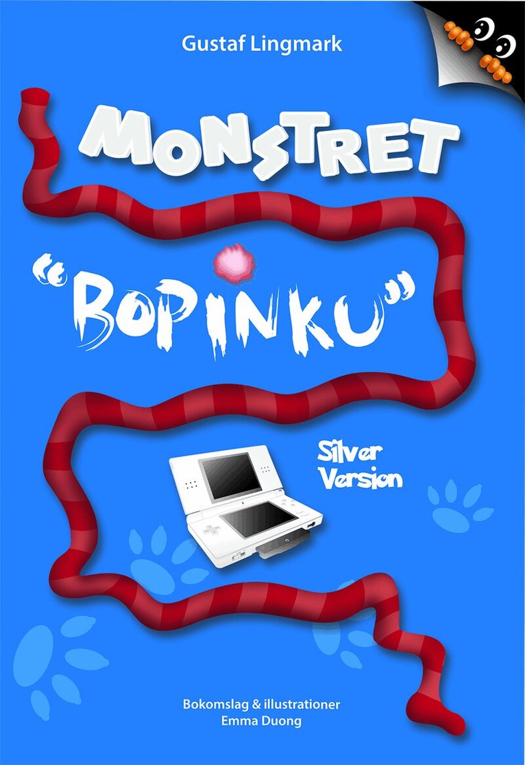 Gustaf Lingmark - Monstret Bopinku - Silver Version, Häftad