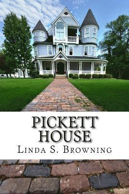 Linda S. Browning - Pickett House: Tennessee...Haunting...Fiction, Häftad. Tillgänglighet: Lägg i varukorg