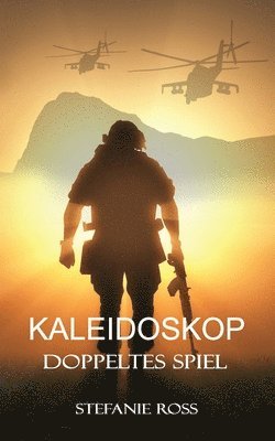Stefanie Ross - Kaleidoskop - Doppeltes Spiel: LKA/SEALs, Häftad