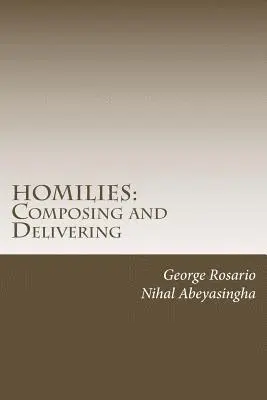 Nihal Abeyasingha, George Rosario - Homilies: Composing and Delivering: Do's and Don'ts, Häftad. Tillgänglighet: Lägg i varukorg