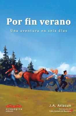 J a Arizcun - Por fin verano, Häftad. Tillgänglighet: Lägg i varukorg