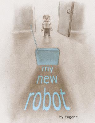 Eugene - My New Robot, Häftad