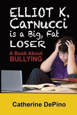 Catherine Depino - Elliot K. Carnucci is a Big Fat Loser, Häftad. Tillgänglighet: Lägg i varukorg