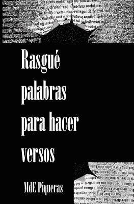 Mde Piqueras, Mrv Editor Independiente - Rasgue Palabras Para Hacer Versos, Häftad. Tillgänglighet: Lägg i varukorg