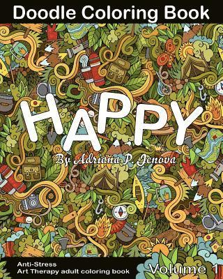 Doodle Book, Adriana P. Jenova - Anti-Stress: Happy Doodle Coloring Book for Adult: (Anti-Stress Art Therapy adult coloring book Volume 1), Häftad. Tillgänglighet: Lägg i varukorg