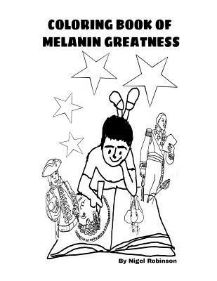 Nigel Robinson - Coloring Book of Melanin Greatness, Häftad. Tillgänglighet: Lägg i varukorg