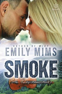 Emily Mims - Smoke, Häftad. Tillgänglighet: Lägg i varukorg