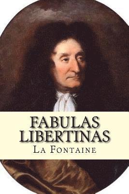 La Fontaine, Damilys Yanez - Fabulas Libertinas, Häftad