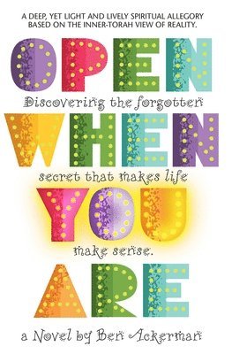 Ben Ackerman - Open When You Are: A Mystical Novel, Häftad