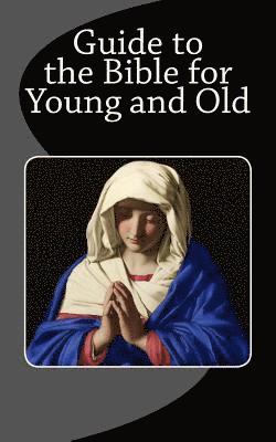 E. Cooke, Jr. Jastrow, Morris - Guide to the Bible for Young and Old, Häftad. Tillgänglighet: Lägg i varukorg