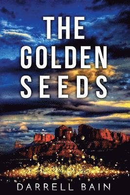 Darrell Bain - The Golden Seeds, Häftad. Tillgänglighet: Lägg i varukorg