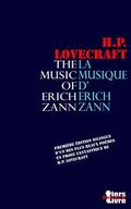 La musique d'Erich Zann: Première édition bilingue d'un des plus beaux textes fantastiques de Lovecraft.