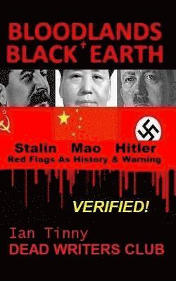 Dead Writers, Pointer Institute - Bloodlands + Black Earth: Stalin, Mao, Hitler: Red Flags as History and Warning, Häftad. Tillgänglighet: Lägg i varukorg
